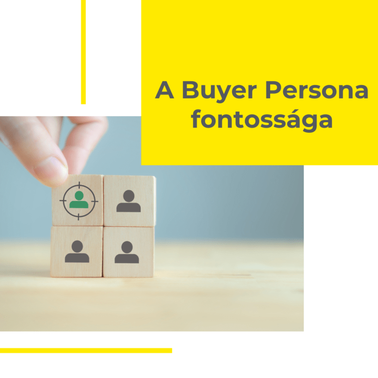 Buyer Persona fontossága a weboldalkészítésben