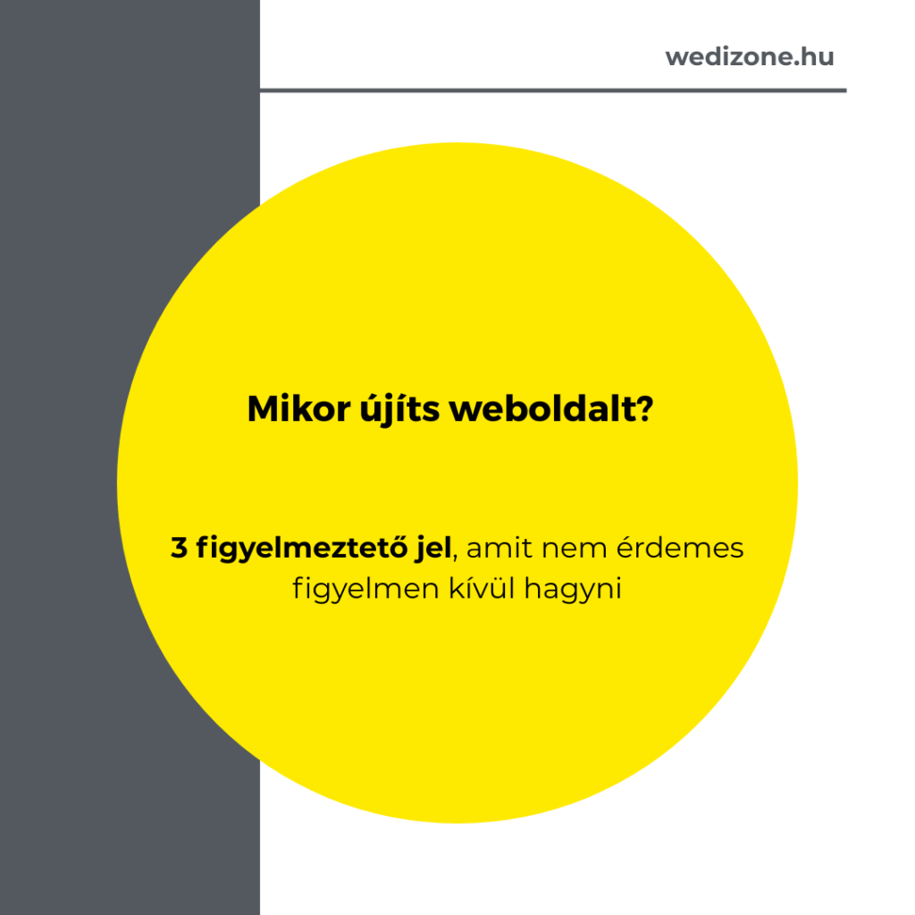 Mikor újíts weboldalt?